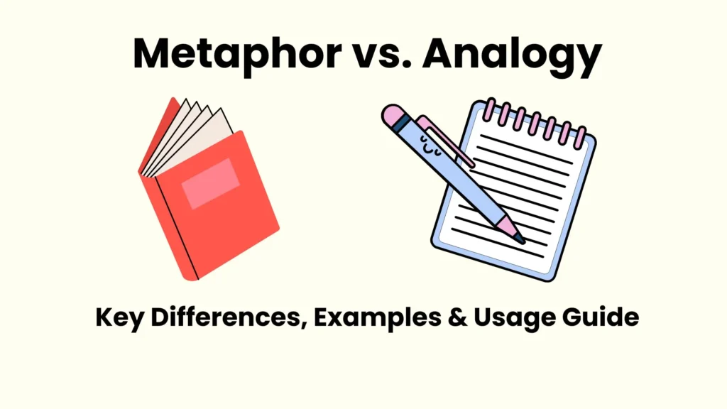 Metaphor vs. Analogy